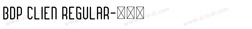 BDP Clien Regular字体转换